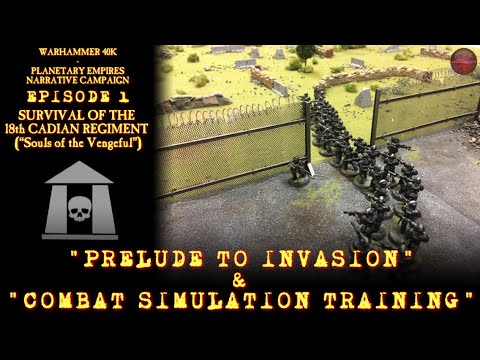 Imperial Guard Vs Chaos Warhammer 40k Battle Report *Combat Training* Narrative Campaign EP1