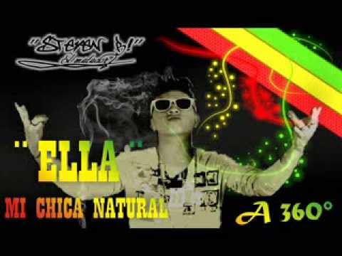 ELLA (Mi Chica Natural) - STEVEN BI - Dj Rafa Viloria