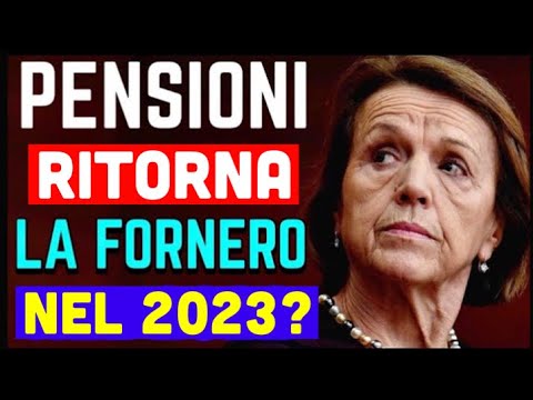 🔵 RIFORMA PENSIONI 👉🏻 TORNA LA LEGGE FORNERO NEL 2023? ECCO COSA POTREBBE ACCADERE 📄