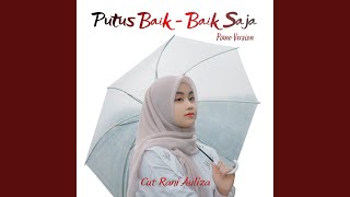 Download lagu Putus Baik-Baik Saja (Piano Version) mp3