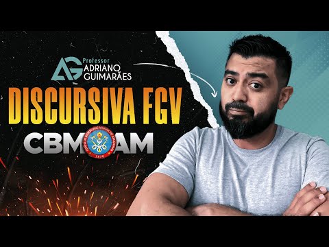 RETA FINAL # 04 COM MAPA MENTAL PARA DISCURSIVA FGV PM-AM E CBM-AM COM PROF. ADRIANO GUIMARÃES