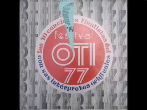 Luciana Sergio Esquivel OTI 1977 Nacional México