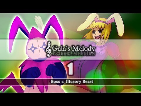 Gaia's Melody: Echoed Melodies - Chapter 1 Boss#1: Illusory Beast