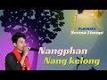 Nangphan Nang Kelong Jinong Teron Ft Seema Tissopi Sarlongki Timung Karbi New Song 2025