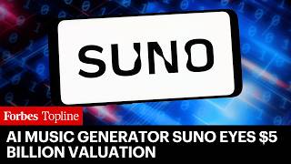 AI Music Generator Suno Eyes $5 Billion Valuation After Latest Funding Round
