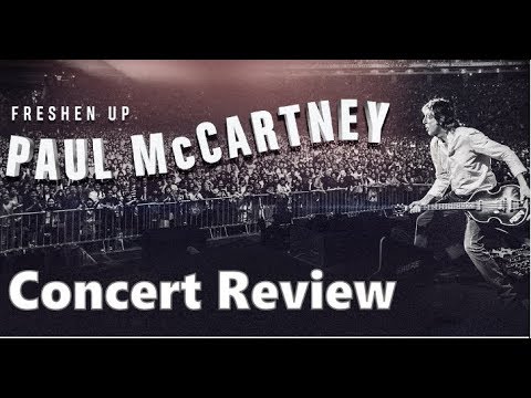 download lagu mp3 mp4 Paul Mccartney Concert Review 2017, download mp3 Paul Mccartney Concert Review 2017 free downloadn, video klip Paul Mccartney Concert Review 2017