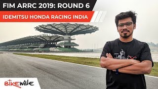 FIM Asia Road Racing Championship 2019 - Round 6 | Idemitsu Honda Racing India | BikeWale