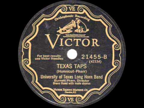 University of Texas Long Horn Band - Texas Taps - 1928