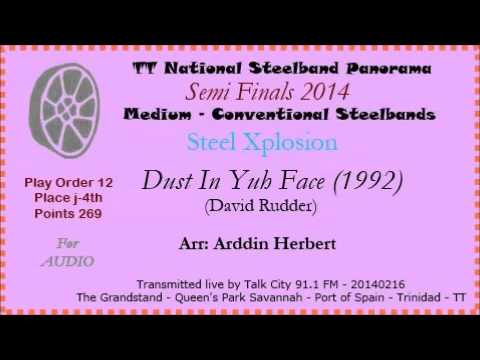 TT Steelband Panorama 2014 - Semies - Medium. Steel Xplosion - Dust In Yuh Face (Arr A Herbert)