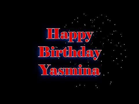 Happy Birthday Yasmina- Geburtstagslied für Yasmina