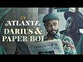 Darius and Paper Boi | Atlanta | FX
