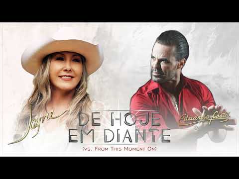 De Hoje Em Diante (part. Eduardo Costa) - Jayne
