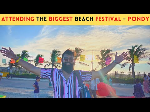 Biggest Beach Festival in Puducherry | Paradise & Marina Beach | Must Visit Places in Pondicherry