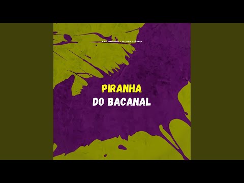 Piranha do Bacanal