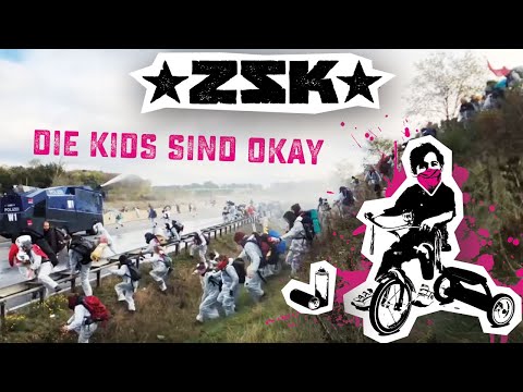 ZSK - Die Kids Sind Okay (Offizielles Video)