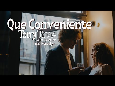 Tony True and The Tijuana Tres - Que Conveniente Feat. Kordelya (Acústico)