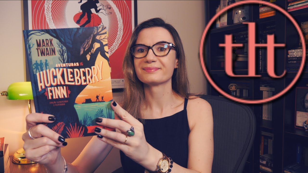 Aventuras de Huckleberry Finn (Mark Twain) 🇺🇸 | Tatiana Feltrin