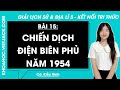 Vở bài tập Lịch Sử và Địa lí Lớp 5 Bài 15: Chiến dịch Điện Biên Phủ năm 1954