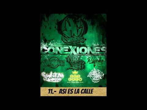 11.-Asi es la Calle - Hc ft Iron ( Conexiones 2016)