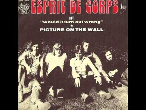 Esprit de corps - If (Would It Turn Out Wrong) ( 1973, Psych Pop, UK )
