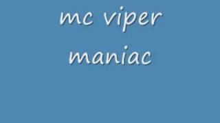 mc viper maniac