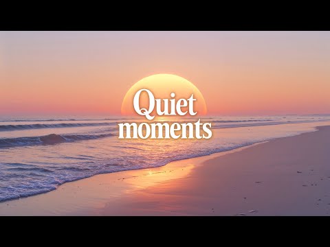 Quiet Moments – The Peaceful Moment You Need | Lenzspot