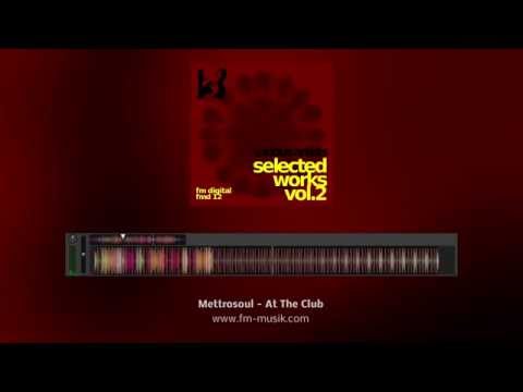 fmd12 - metrosoul - at the club