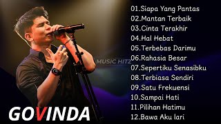 Download lagu Govinda - Siapa Yang Pantas Full Album || Govinda Full Album Terbaru || Hal Hebat mp3 Download lagu Govinda - Siapa Yang Pantas Full Album || Govinda Full Album Terbaru || Hal Hebat mp3