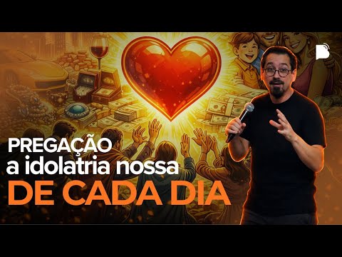 O PECADO DA IDOLATRIA