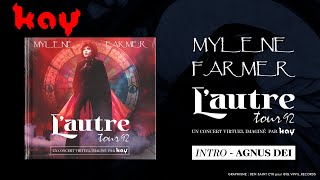 Mylene Farmer - Agnus Dei (Alternative Version ) - L&#39;autre Tour 92 (DIY Live)