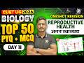 CUET 2026 Biology Reproductive Health Top 50 PYQ MCQ Cuet Ug 2026 Crash Course Umeed Phase 2