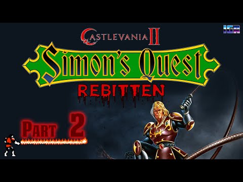 YouTube 15 Year Anniversary  |  Castlevania II - Simon's Quest: Rebitten  |  Part 2