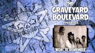 Graveyard Boulevard - Night To Dismember