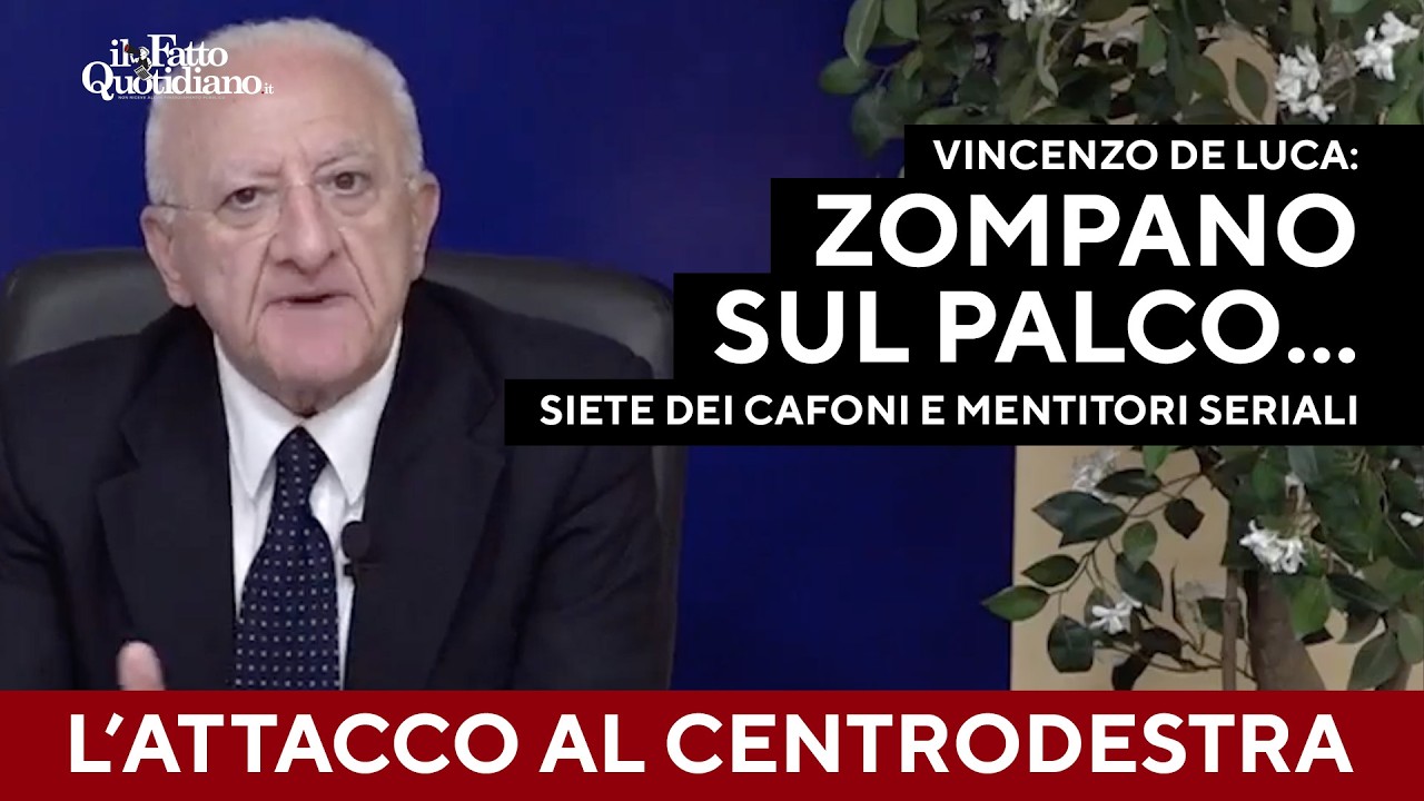 L'attacco di De Luca a Meloni&C: "Vengono in Campania e zompano sul palco. Cafoni e mentitori"