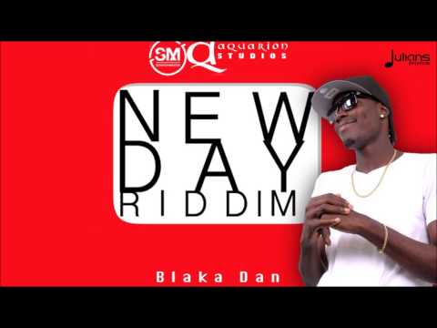 Blaka Dan - Last Horn (New Day Riddim) 