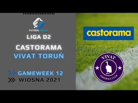 VIVAT Toruń FC - CASTORAMA - Liga D2 (12. kolejka Wiosna 2021)