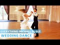 Everything - Micheal Buble | Wedding Dance ONLINE | First Dance Choreography | Dynamic and Romantic!