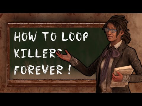 A 9k Hour Survivor Mains Guide On How To Loop Killers | Dead by daylight