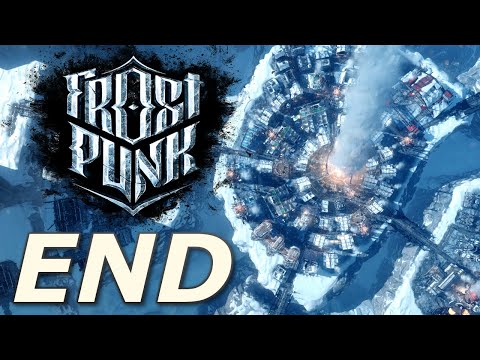 Frostpunk | Extreme Endless Rifts - The Scar (END)