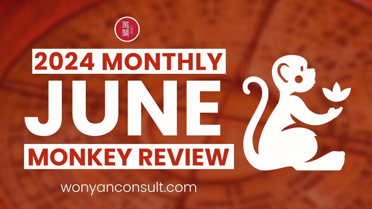 Unlocking the Secrets of the Monkey: Jun 2024 Horoscope