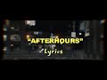AFTERHOURS - (Lyrics) - BIR | DHANJU (feat. thiarajxtt)