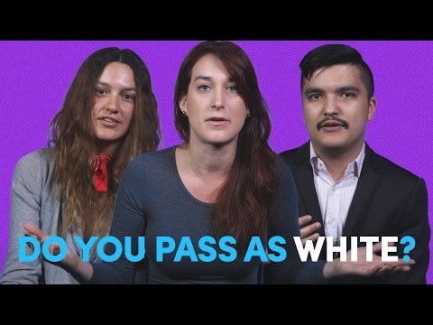 Do You Pass As White?