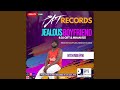 Jealous Boyfriend Feat Dj Gift Mhan Ree
