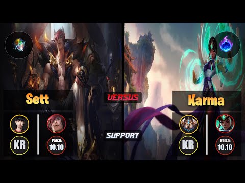 Lehends SETT (Support) [Prototype; Omnistone] VS KARMA - Challenger KR Patch 10.10