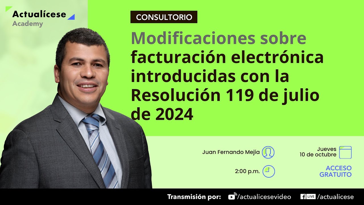 Modificaciones sobre facturación electrónica introducidas con la Resolución 119 de julio de 2024