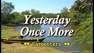 Download lagu Yesterday Once More - Carpenters (KARAOKE VERSION) mp3 Download lagu Yesterday Once More - Carpenters (KARAOKE VERSION) mp3