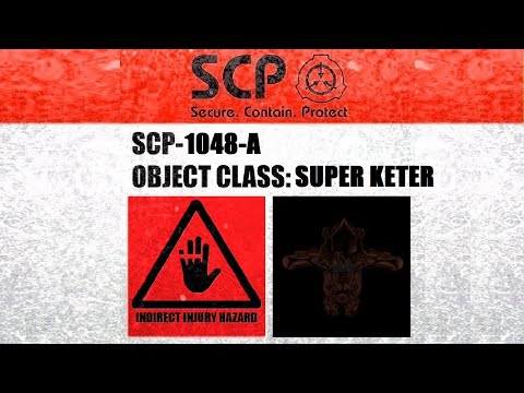 SCP-1048-A Demonstrations In SCP Containment Breach Ultimate Edition