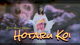 【MICAVOCE】💛Epic Music × 童謡「ほたるこい」: Japanese folk song ”Hotaru Koi” remix ~Epic Music Version