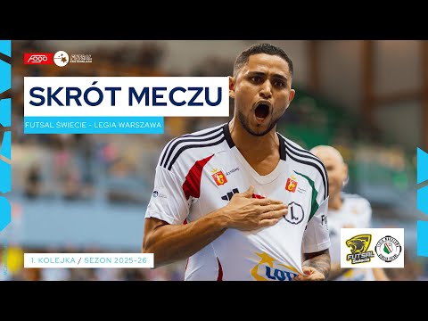 Futsal Świecie - Legia Warszawa 3:4 | SKRÓT | 1. kolejka (2025/26)