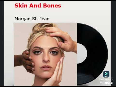 Skin and Bones — Morgan St. Jean (Cover)